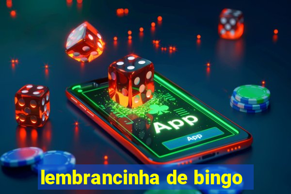 lembrancinha de bingo